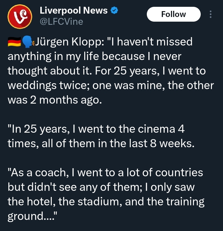 I’ve only attended 2 weddings, visited cinema 4 times in 25 years – Klopp